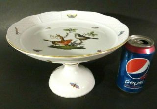 Herend Hungary Porcelain " Rothschild Bird " 9 3/8 " Pedestal Footed Bowl Compote