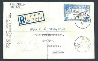 St Kitts Nevis 10/ - George Vi Fdc 1.  9.  1948 To Guelph Markstay Registered See Rev