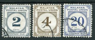 Malaya Postal Union 1962 - 63 Postage Due Perf 12½ Chalky Sgd15ab,  17ab,  21ab