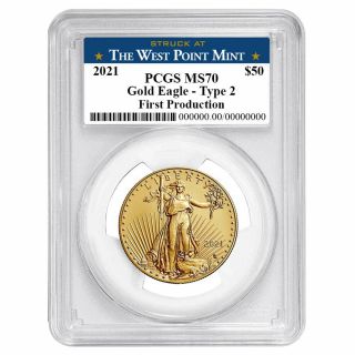 2021 $50 Type 2 American Gold Eagle 1 Oz Pcgs Ms70 First Production West Point L