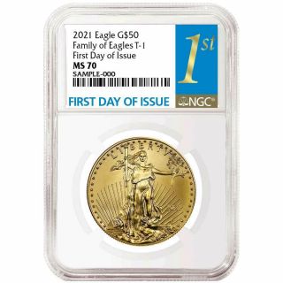 2021 $50 Type 1 American Gold Eagle 1 Oz.  Ngc Ms70 Fdi First Label