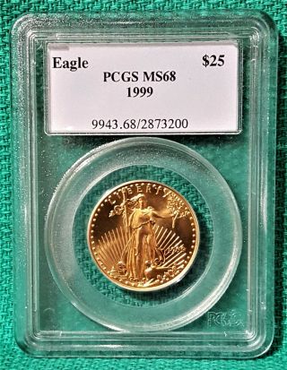 1999 American Gold Eagle $25 - 1/2 Oz.  Gold Coin - Pcgs Ms68 - Awesome Looking