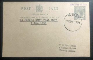 1956 Penang Malaya First Day Stationary Postcard Cover Fdc 6c Queen Elizabeth 2