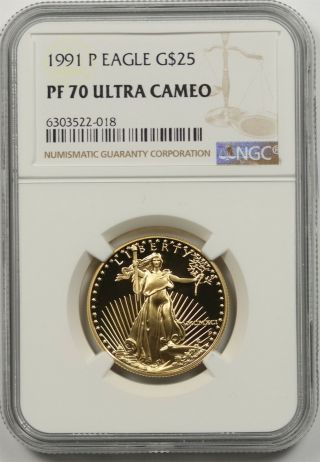 1991 - P Gold Eagle $25 Half - Ounce Ngc Pf 70 Ultra Cameo 1/2 Oz Fine Gold
