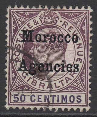 Sg 28 Morocco Agencies 1905 - 06.  50c Purple & Violet.  Very Fine Cat £65