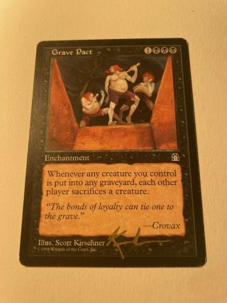 Mtg Grave Pact Mp Stronghold 60/143 Regular Rare Autographed By Scott Kirschner
