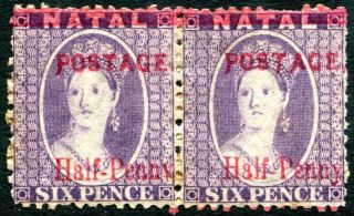 Natal - 1895 ½d On 6d Violet Pair One With " Half Penny " And Long " P " V28040