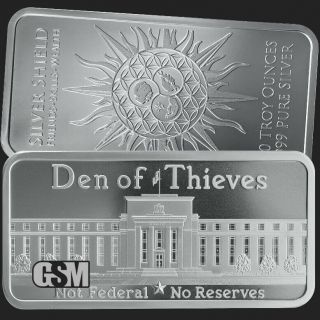 10 Oz " Den Of Thieves " Silver Bar " Not Federal No Reserves " I Silver Shield