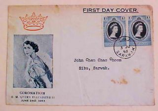 Sarawak Sibu Fdc 1953 Queen Elizabeth Ii 1948 Coronation 1953 June 3