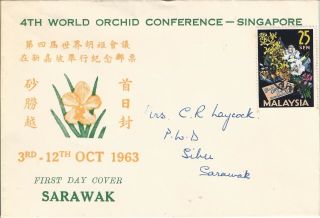Sarawak Malaysia Fdc 4th World Orchid Conference Cancelled From Sibu 1963
