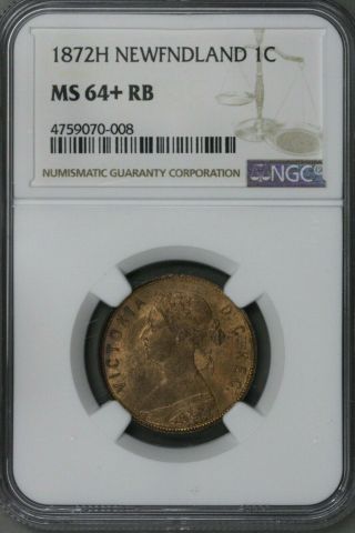 Canada 1872 H Newfoundland 1 Cent Ngc Ms 64,  Rb S330