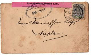 South Africa Transvaal 1900 Boer War Censor Cover To Naples Martial Law Tape