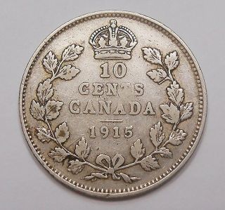 1915 Ten Cents F - Vf Scarce Date Low Mintage Key King George V Silver Canada Dime