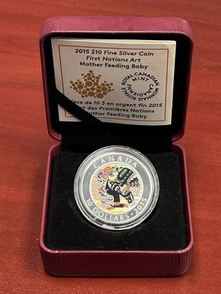 2015 $10 First Nations Art Mother Feeding Baby Pure Silver Coin