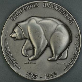 1796 - 1969 California Bicentennial Silver Medal.  4.  5 Oz.  999 Silver Medallic Art