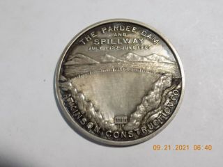 Pardee Dam & Spillway 1927 - 1929 Atkinson Construction Co.  Silver Award Medal Unc