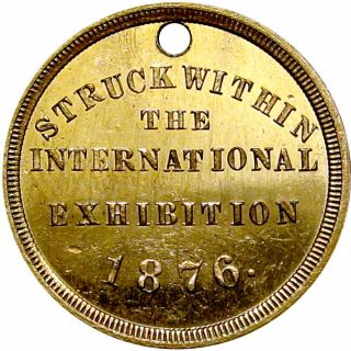 1876 Philadelphia Pennsylvania Centennial Merchant Token International Exhibit 2