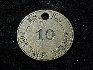 Fort Peck Mt Fort Peck Project Early Montana Usrs Missouri Dam Project Tag Token