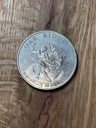 City Of Oak Ridge Tennessee 25th Anniversary Commemorative Coin