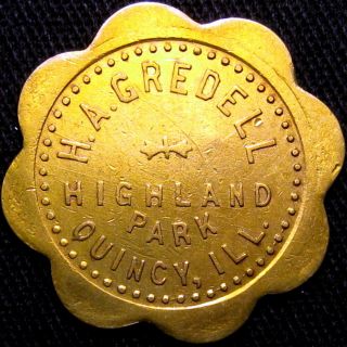 1915 Quincy Illinois Good For Token H A Gredell Highland Park
