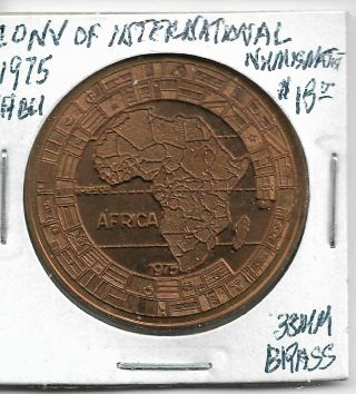 Token: Convention Of International Numismatic,  1975,  Ch Bu,  38mm Brass