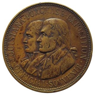 1904 St Louisiana Purchase Expo Official Medal Hk - 303 Bronze,  Token Souvenir