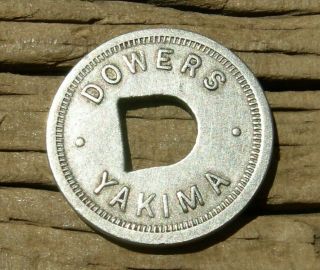 Ca 1920 Yakima,  Washington Wa Scarce " Dowers " (penny Arcade,  Comml Hotel) Token