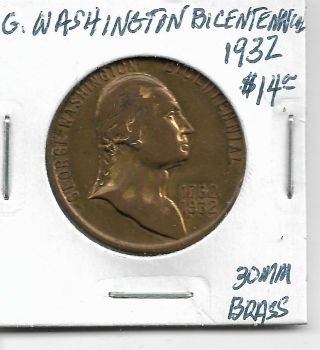 Token: George Washington Bicentennial,  1932,  30mm Brass
