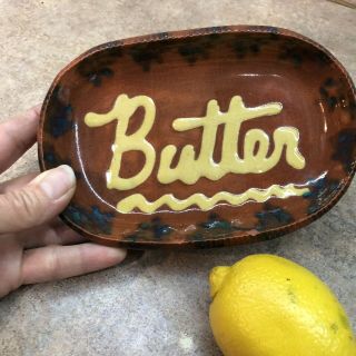 Jeff White Of Lebanon,  Pa Redware Butter Dish Singed 2012 Hand Crafted