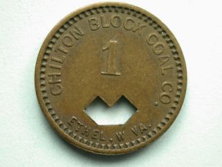 Ethel,  Wv Chilton Block Coal Co.  1¢ Token
