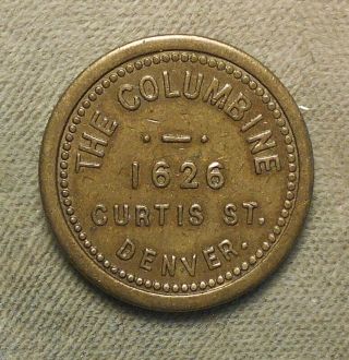 65.  Denver (co),  The Columbine,  1626 Curtis St.  Gf 5c It Colorado