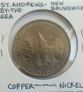 1979 St.  Andrews By The Sea Brunswick $1 Dollar Token,  Uncirculated