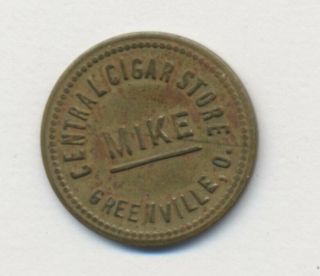Central Cigar Store Greenville,  Ohio Mike Good For 5 Cents Iin Trade Token