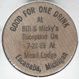 1989,  William F.  Lamarch & Michell Martineau,  Escanaba,  Michigan,  Wooden Nickel