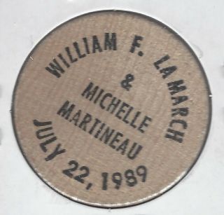 1989,  WILLIAM F.  LAMARCH & MICHELL MARTINEAU,  Escanaba,  Michigan,  Wooden Nickel 2