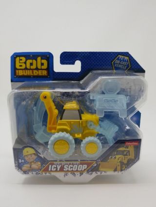 Bob The Builder Icy Scoop Die - Cast Car By Fisher Price In Packaging