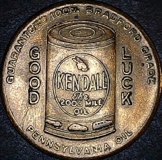 Vintage Antique Kendall Oil Advertising 100 Bradford Grade Good Luck Token