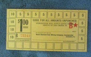 Coal Scrip $1.  00.  Unpunched Card Black Diamond Coal Co.  Drakesboro,  Kentucky