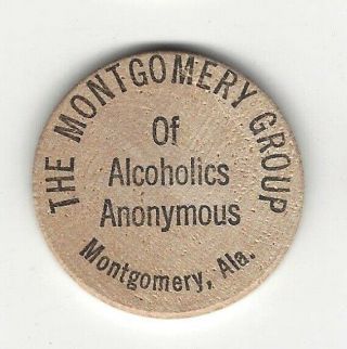 The Montgomery Group Of Alcoholics Anonymous,  Montgomery,  Alabama,  Wooden Nickel