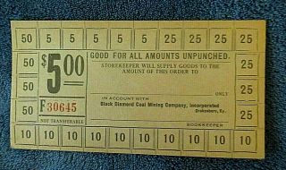 Coal Scrip $5.  00.  Unpunched Card Black Diamond Coal Co.  Drakesboro,  Kentucky