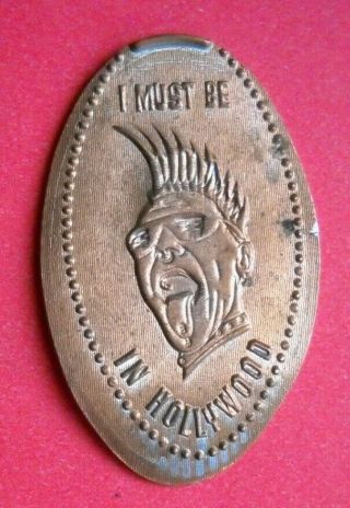 I Must Be In Hollywood Elongated Penny California Usa Cent Souvenir Coin