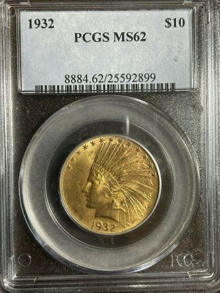 1932 Us Gold $10 Indian Eagle Pcgs Ms62 25592899
