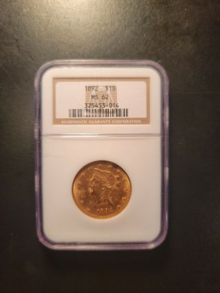 1892 $10 Liberty Eagle Gold Coin Ngc Ms62 Coin