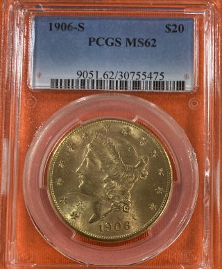 1906 - S Liberty Head Gold $20 Double Eagle Pcgs Ms 62 Coin & Great Price
