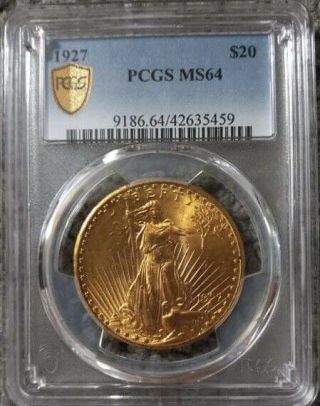 1927 Us Gold $20 Saint St Gaudens Double Eagle - Pcgs Ms64