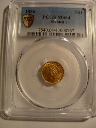 1856 Gold Dollar - Slanted 5 Variety - Pcgs Ms64