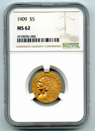 1909 $5 Five Dollar Gold Indian Head Half Eagle Coin Ngc Ms 62