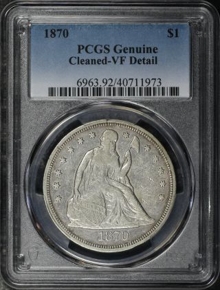 1870 Seated Liberty Dollar Pcgs Vf Details Cleaned