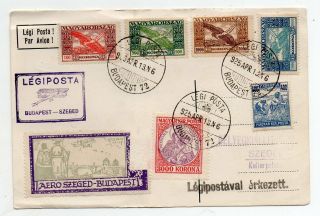 1925 Hungary First Flight Cover Budapest - Szeged,  Franking,  Wow