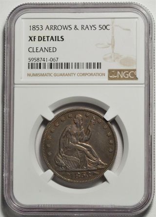 1853 50c Us Seated Liberty Silver Half Dollar Coin Arrows & Rays Ngc Xf Details